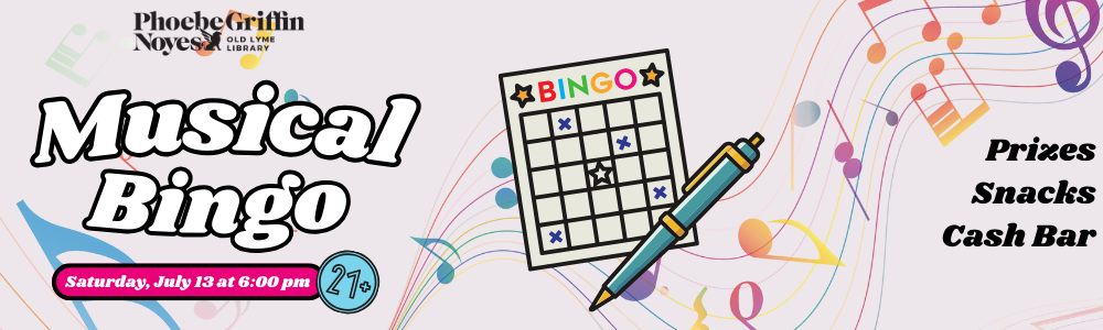 Musical Bingo Saturday, July 13, 6 to 8 pm